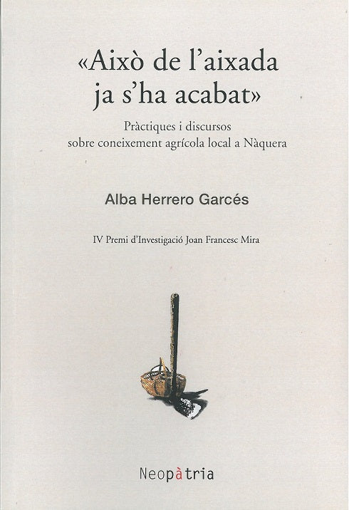 <<Aixó de l'aixada ja s'ha acabat>>, de Alba | portada del libro