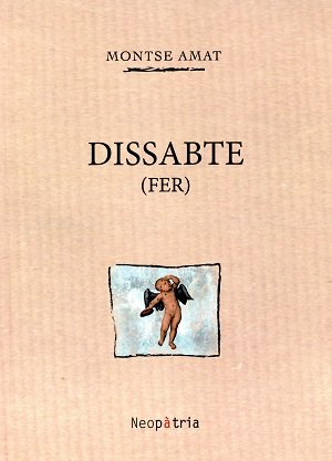 Dissabte (fer), de Amat Garcia, Montse | portada del libro