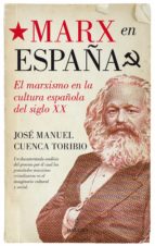 MARX EN ESPAムA, de José Manuel Cuenca Toribio | portada del libro