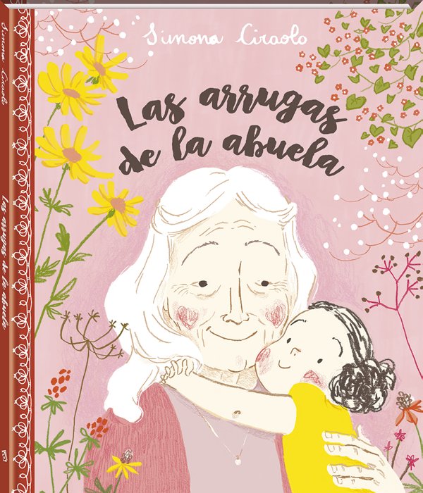 Las arrugas de la abuela, de Ciraolo, Simona | portada del libro