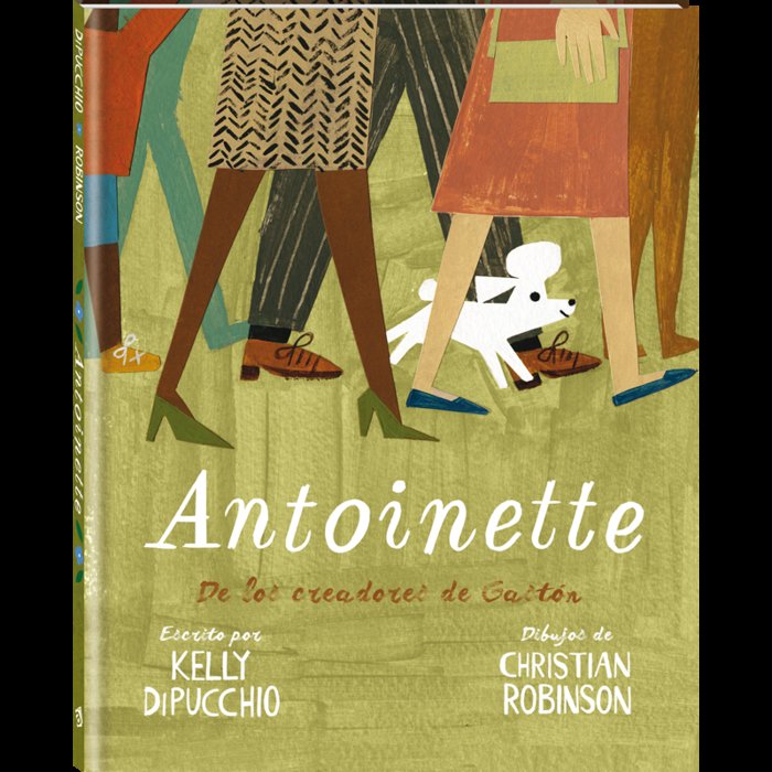 Antoinette, de Dipucchio, Kelly | portada del libro