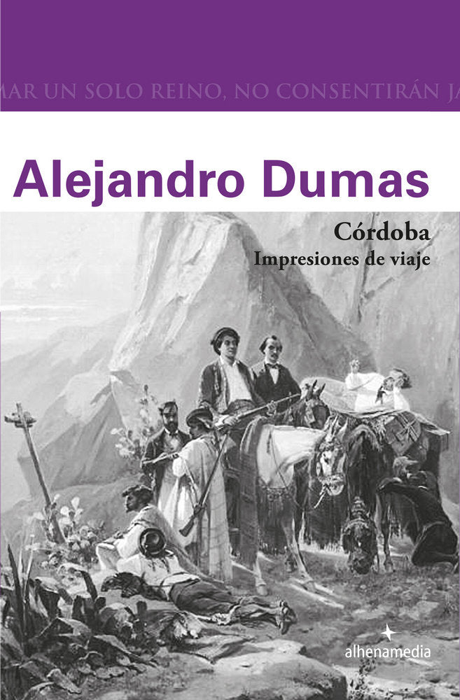 Córdoba. Impresiones de viaje, de Dumas, Alejandro | portada del libro