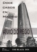 doce casos en Madrid, de ANXO DO REGO | portada del libro