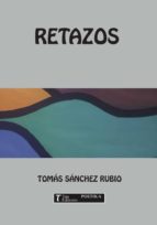 Retazos, de sáez rubio | portada del libro