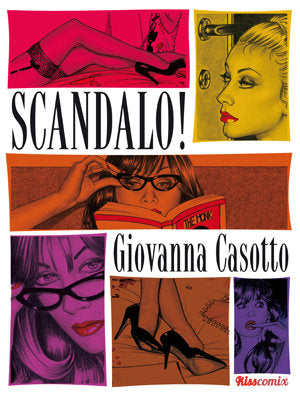Scandalo, de Casotto, Giovanna | portada del libro