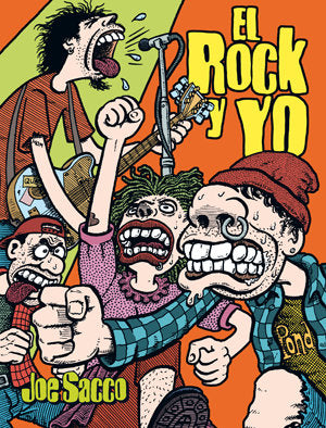 El Rock y yo, de Sacco, Joe | portada del libro