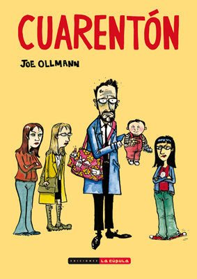 Cuarentón, de Ollmann, Joe | portada del libro