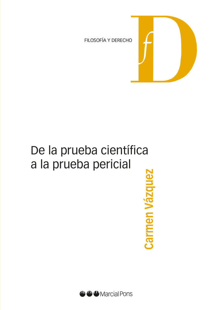 De la prueba científica a la prueba pericial, de Vázquez, Carmen | portada del libro