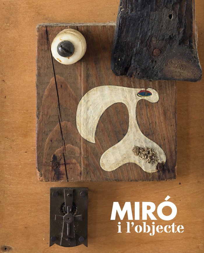 MIRó I L´OBJECTE, de VV.AA. | portada del libro