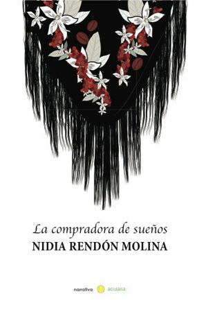 COMPRADORA DE SUE・OS,LA, de Rendón Molina | portada del libro