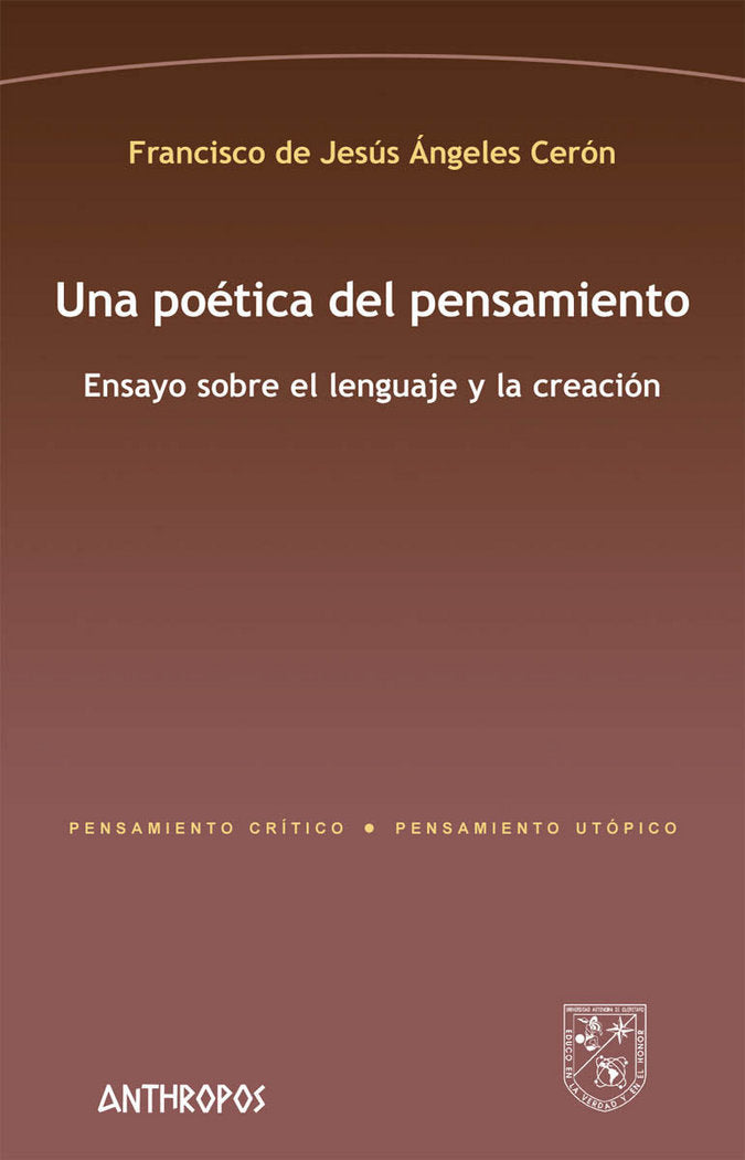Una poética del pensamiento, de Ángeles Cerón, Francisco de Jesús | portada del libro