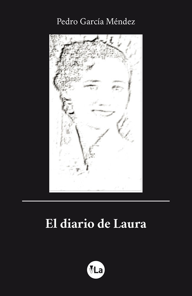 El diario de Laura, de García Méndez, Pedro | portada del libro
