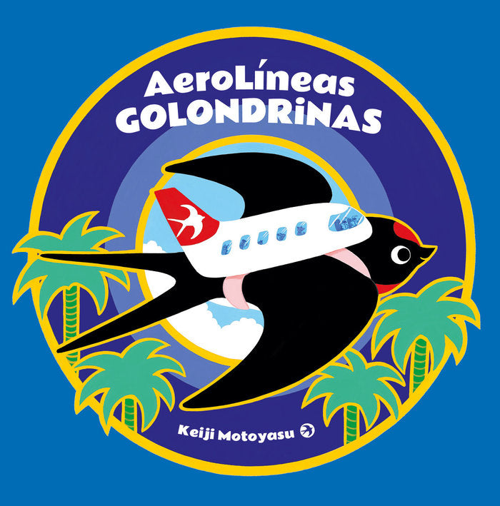 AEROLINEAS GOLONDRINAS, de MOTOYASU, KEIJI | portada del libro