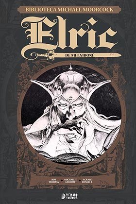 Elric de Melnibone (Biblioteca Michael Moorcock vol. 01), de ROY THOMAS#P. CRAIG RUSSELL#MICHAEL T.GILBER | portada del libro