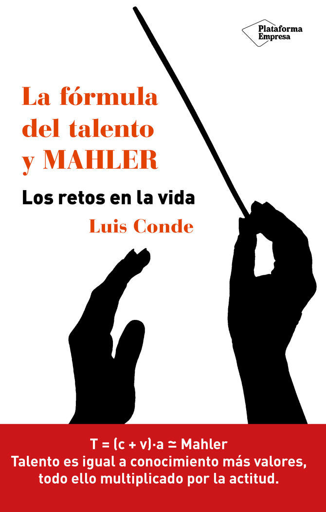 La fórmula del talento y Mahler, de Conde Moller, Luis | portada del libro