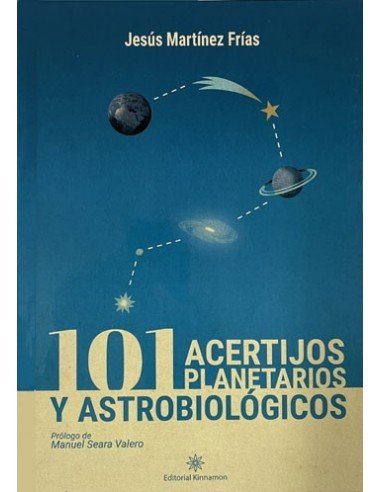 101 acertijos planetarios y astrobiológicos, de MARTINEZ FRIAS | portada del libro