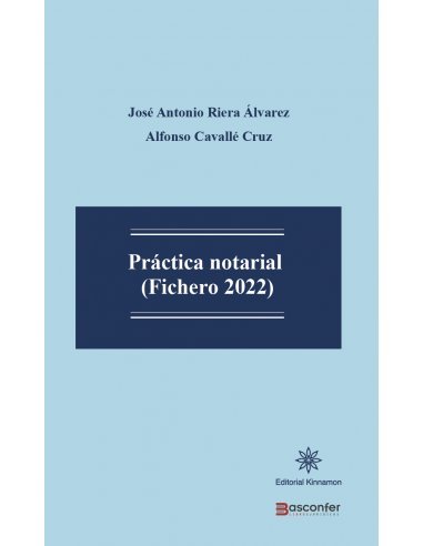 PRACTICA NOTARIAL FICHERO 2022, de RIERA ALVAREZ | portada del libro