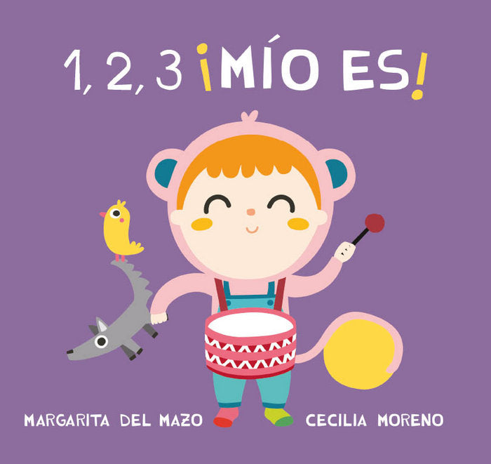 1, 2, 3 ¡mío es!, de Margarita del Mazo | portada del libro
