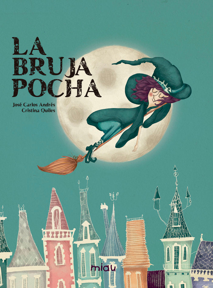LA BRUJA POCHA, de ANDRÉS GONZÃLEZ, JOSÉ CARLOS | portada del libro