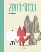 ZORROPINTOR, de Pato Mena | portada del libro