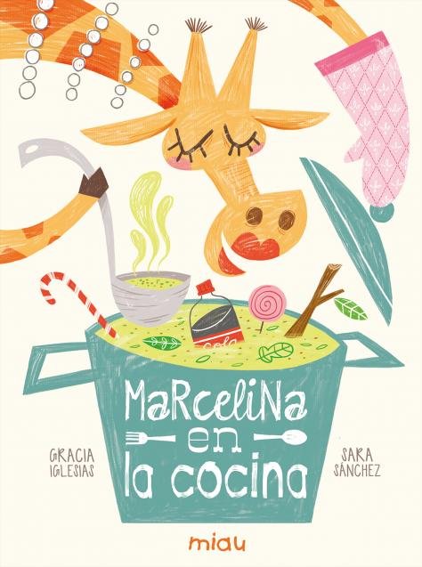 Marcelina en la cocina, de Iglesias Lodares, Gracia | portada del libro