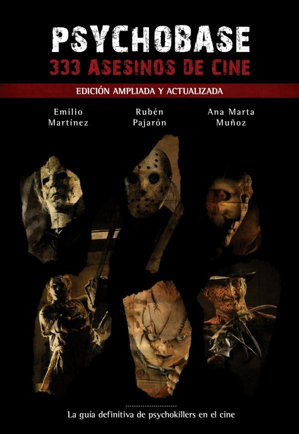 Psychobase: 333 asesinos de cine (edicion ampliada y actualizada), de EMILIO MARTINEZ GONZALEZ | portada del libro