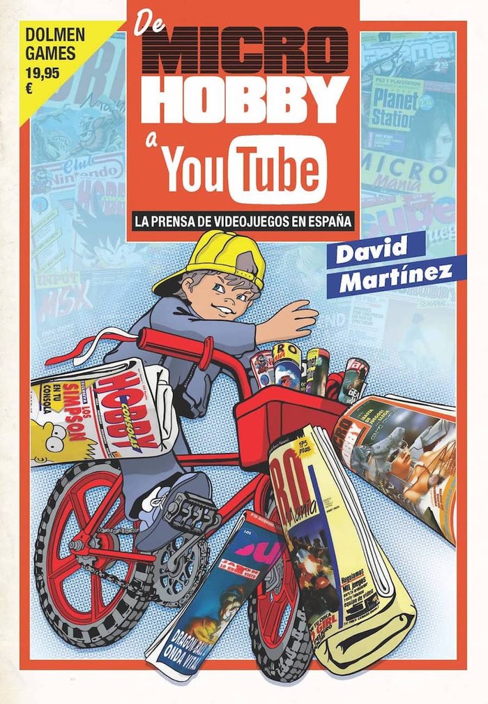 De Microhobby a Youtube, de Martínez, David | portada del libro