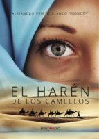 El harén de los camellos, de ALEJANDRO PRIETO BLANCO | portada del libro