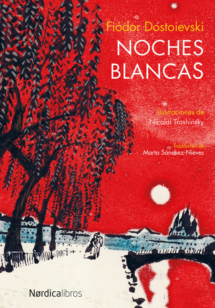 Noches Blancas, de Dostoievski, Fiódor | portada del libro
