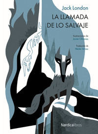 La llamada de lo salvaje, de London, Jack | portada del libro