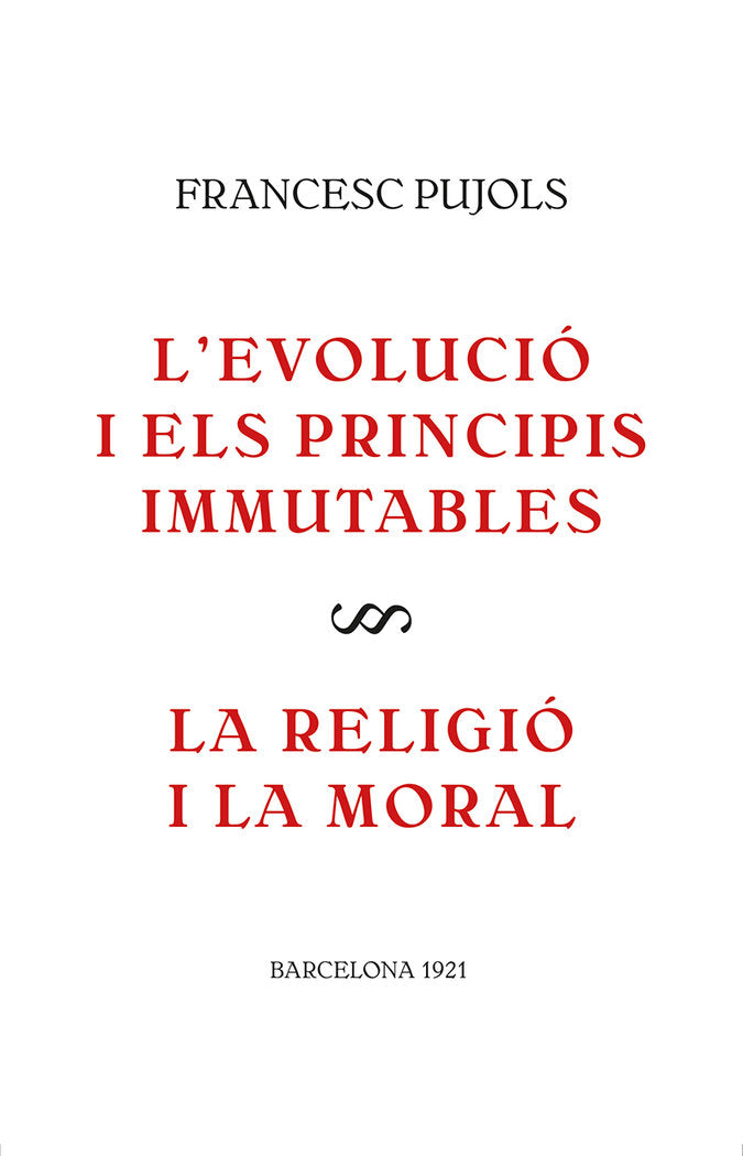 L'evolució i els principis immutables / La religió i la moral, de Pijols i Morgades, Francesc | portada del libro