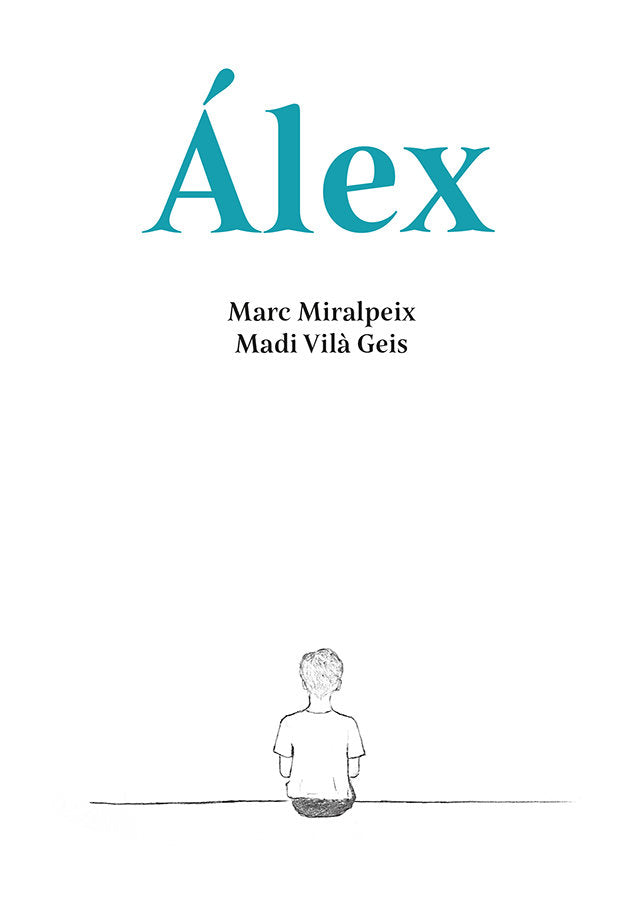 ALEX, de MIRALPEIX MESTRES, MARC | portada del libro