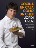 Cocina en casa como un chef, de Jordi Cruz | portada del libro