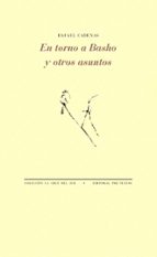 EN TORNO A BASHO Y OTROS ASUNTOS, de Rafael Cadenas | portada del libro