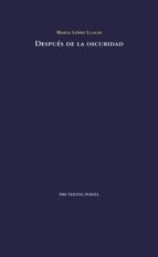 DESPUÉS DE LA OSCURIDAD, de Marta López-Luaces | portada del libro