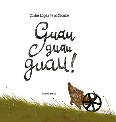 Guau, guau, guau!, de Seoane, Eva | portada del libro
