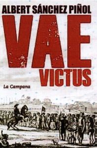 Vae Victus, de SANCHEZ PIÑOL | portada del libro