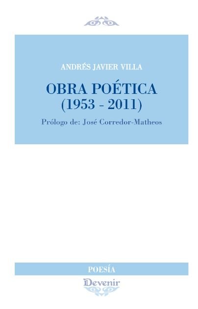 Obra Poética (1953-2011), de Villa, Andrés Javier | portada del libro