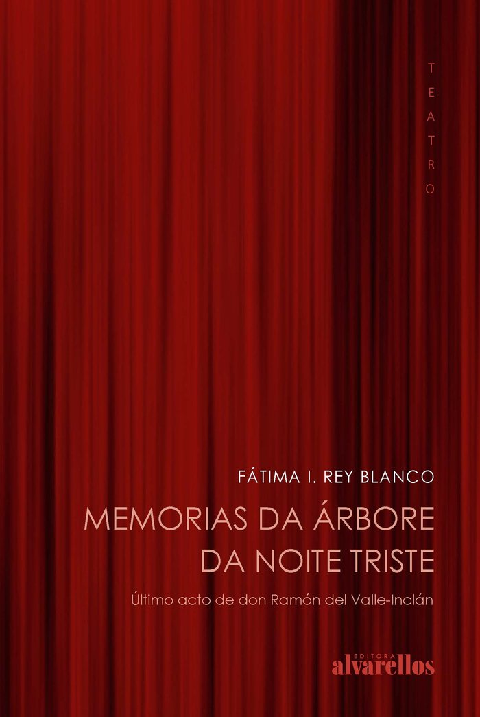 MEMORIAS DA ÁRBORE DA NOITE TRISTE, de Rey Blanco, Fátima Isabel | portada del libro