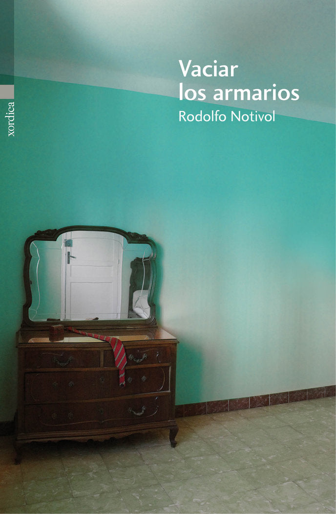 Vaciar los armarios, de Notivol Gascón, Rodolfo | portada del libro
