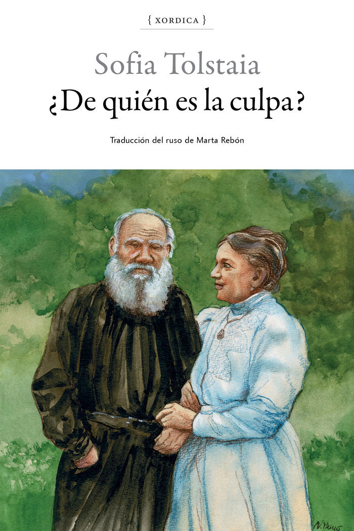 ¿De quién es la culpa?, de Tolstaia, Sofia | portada del libro