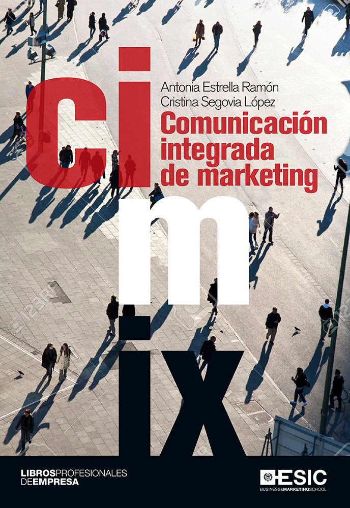 Comunicación integrada de marketing, de Estrella Ramón, Antonia | portada del libro