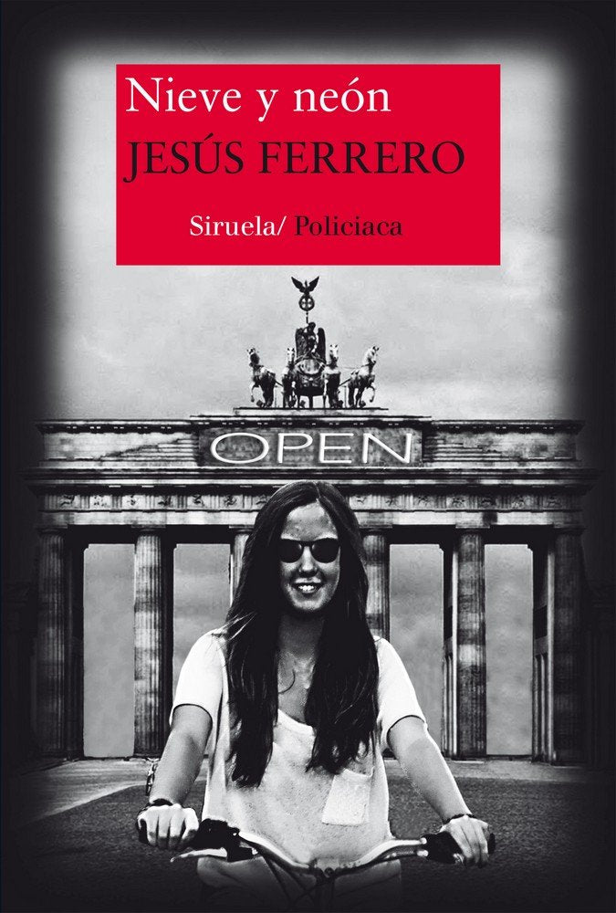 Nieve y neón, de Ferrero, Jesús | portada del libro