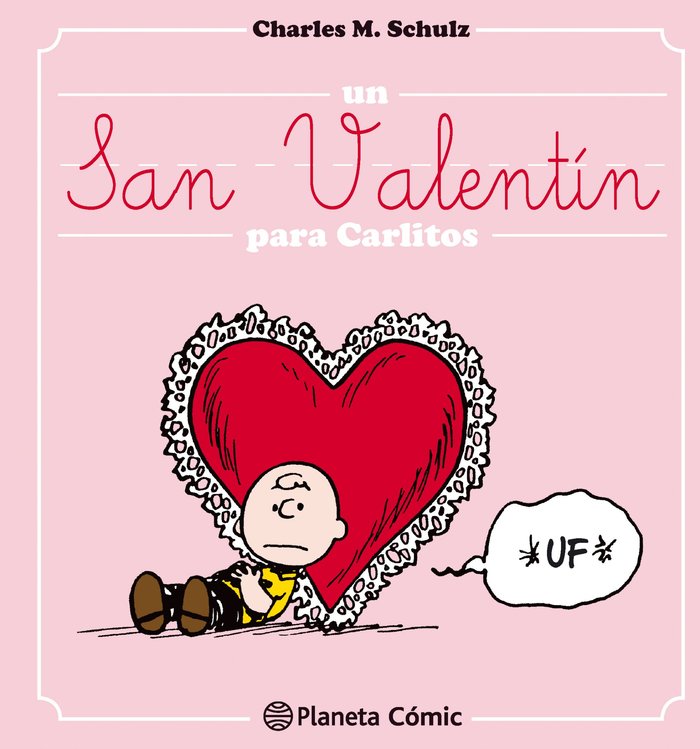 Un San Valentín para Carlitos, de Schulz, Charles M. | portada del libro
