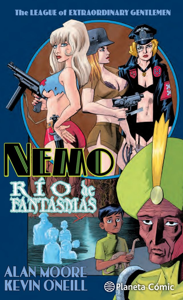 The League of Extraordinary Gentlemen Nemo Río de fantasmas, de Moore | portada del libro