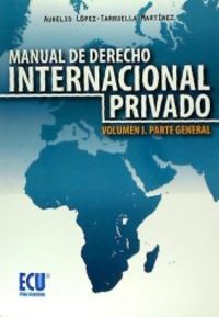 Manual de Derecho Internacional Privado, de López-Tarruella Martínez | portada del libro