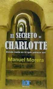 El secreto de Charlotte, de Morera Montes | portada del libro