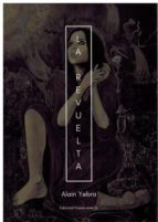LA REVUELTA, de ALAIN YEBRA | portada del libro