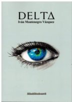 DELTA, de IVAN MONTENEGRO VAZQUEZ | portada del libro
