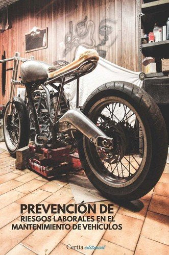 Prevención de riesgos laborales en el mantenimiento de vehículos, de Lagoa Álvarez | portada del libro